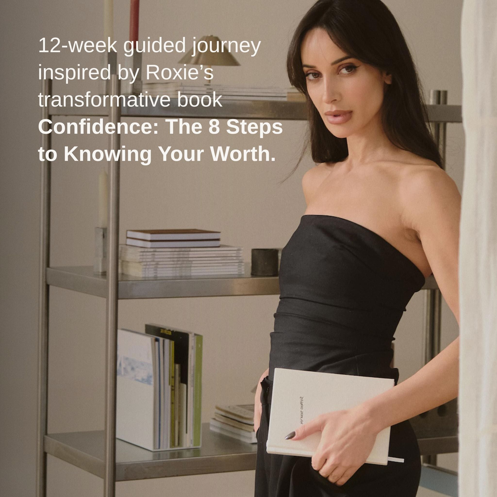 Confidence: The Daily Journal By Roxie Nafousi
