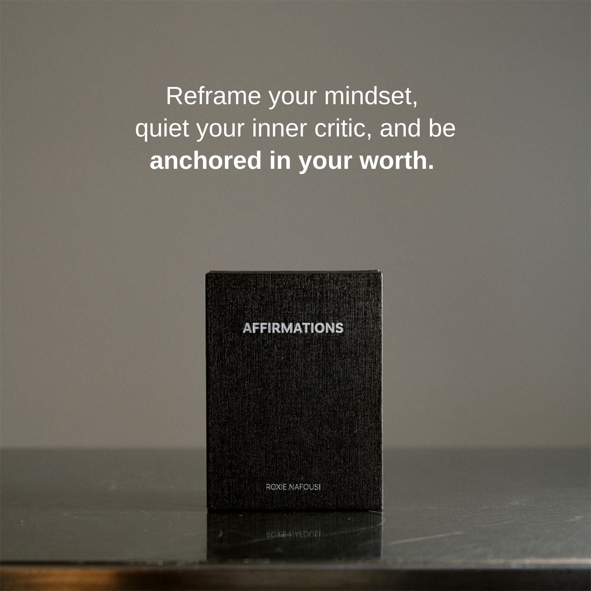 The Confidence Affirmations By Roxie Nafousi